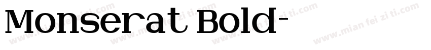 Monserat Bold字体转换